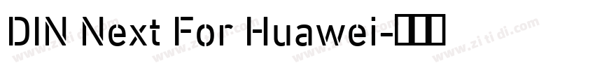 DIN Next For Huawei字体转换